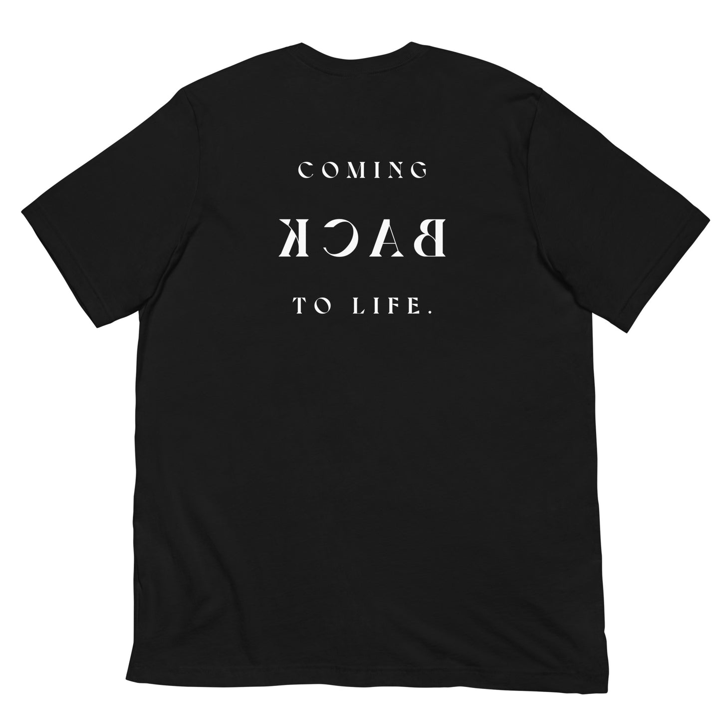 Back To Life Tee