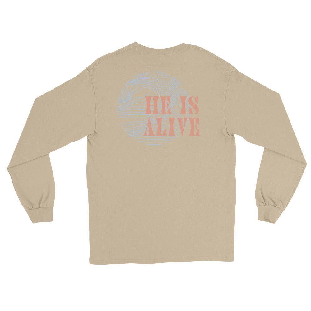 He is Alive Long Sleeve